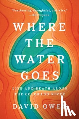 Owen, David - Where the Water Goes