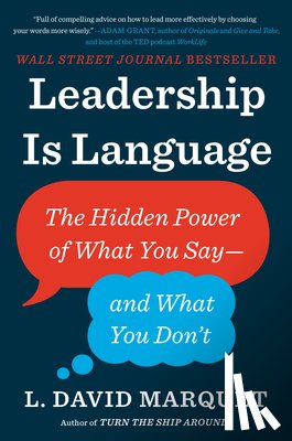Marquet, L. David - Leadership Is Language