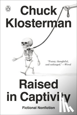 Klosterman, Chuck - Raised in Captivity