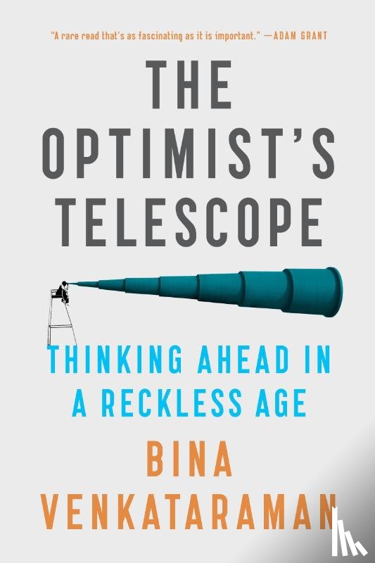 Venkataraman, Bina - The Optimist's Telescope