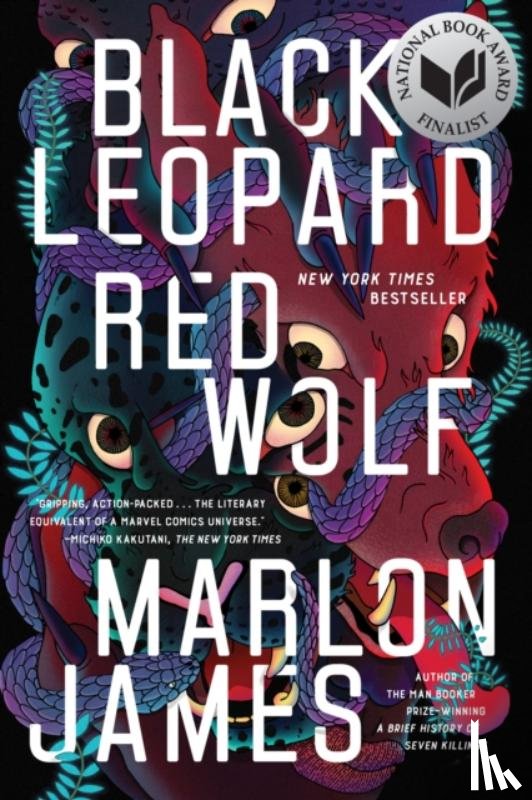James, Marlon - Black Leopard, Red Wolf