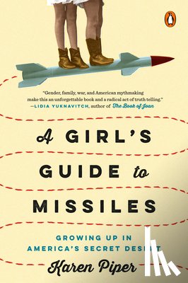 Piper, Karen - A Girl's Guide To Missiles