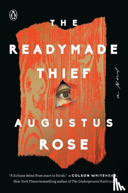 Rose, Augustus - The Readymade Thief