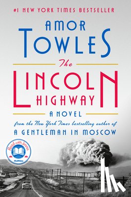 Towles, Amor - Lincoln Highway