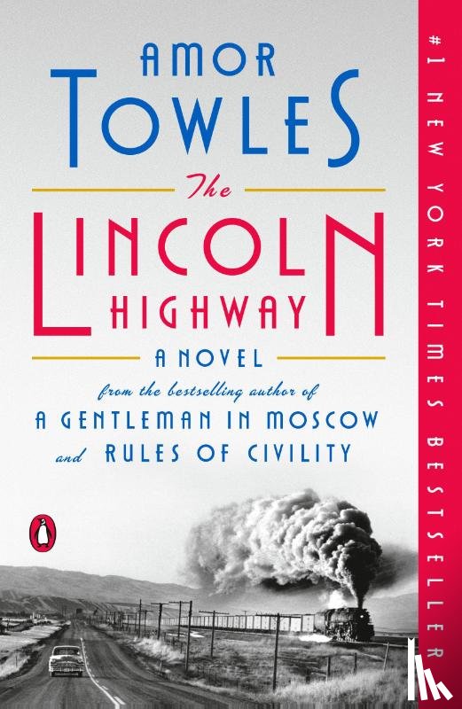 Towles, Amor - Lincoln Highway