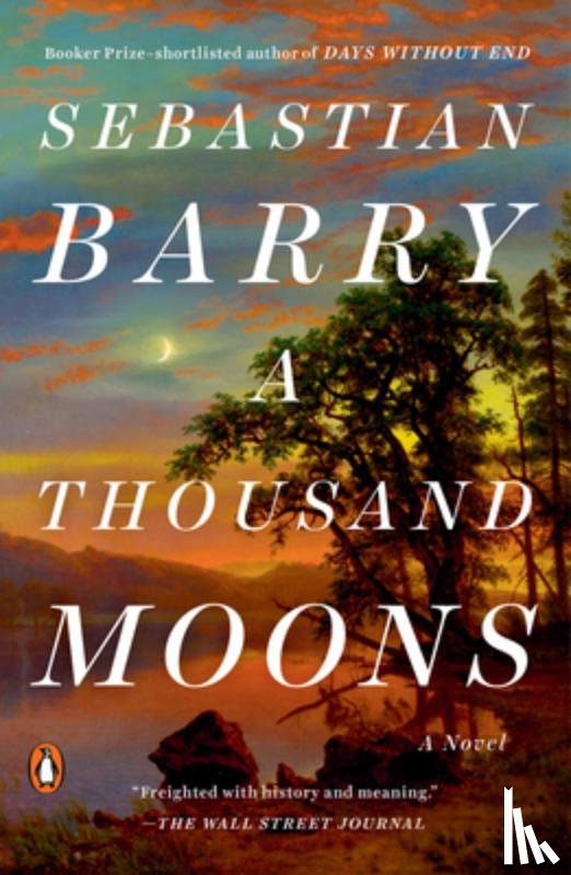 Barry, Sebastian - A Thousand Moons