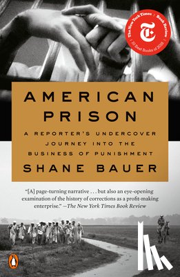 Shane Bauer - American Prison