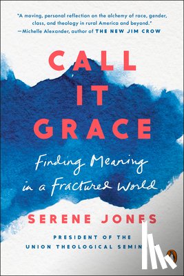 Jones, Serene - Call It Grace