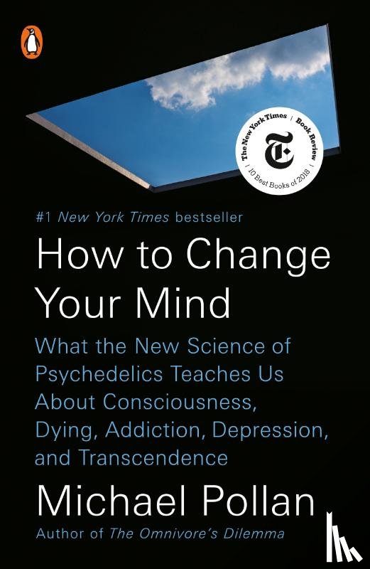 Pollan, Michael - How to Change Your Mind
