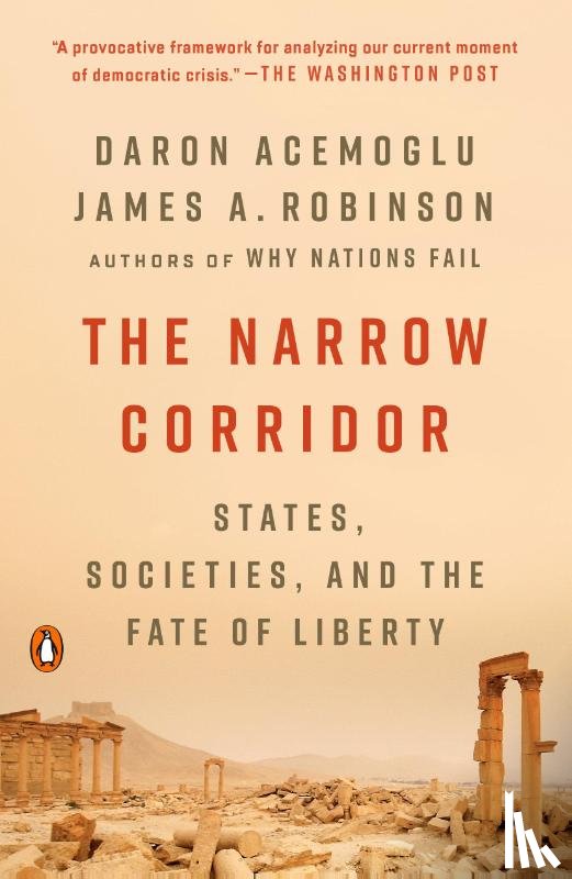Acemoglu, Daron, Robinson, James A. - Narrow Corridor
