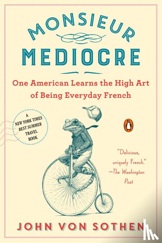 Sothen, John von - Monsieur Mediocre