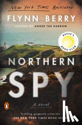 Berry, Flynn - Northern Spy: Reese's Book Club