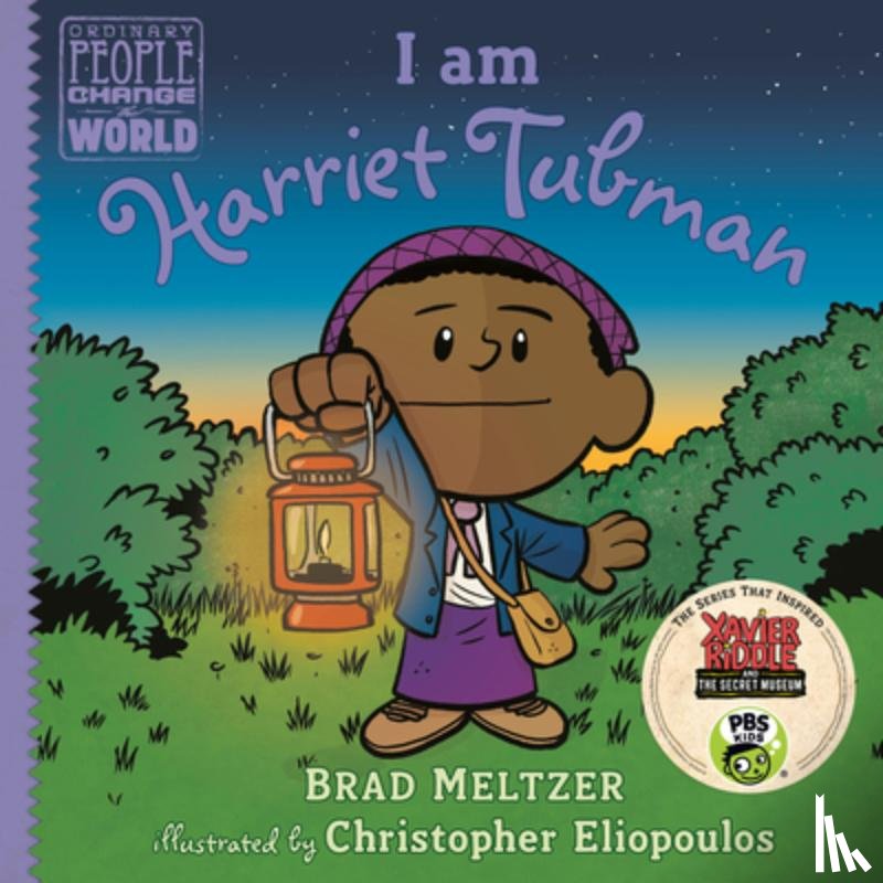 Meltzer, Brad - I Am Harriet Tubman