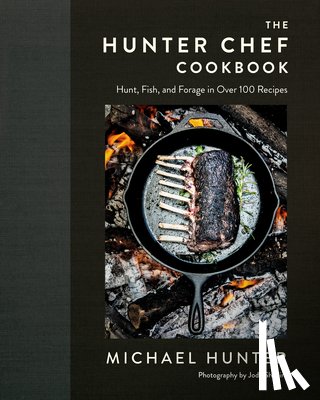 Hunter, Michael - The Hunter Chef Cookbook