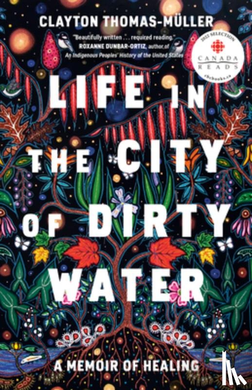 Thomas-Muller, Clayton - Life in the City of Dirty Water