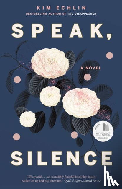 Echlin, Kim - Speak, Silence