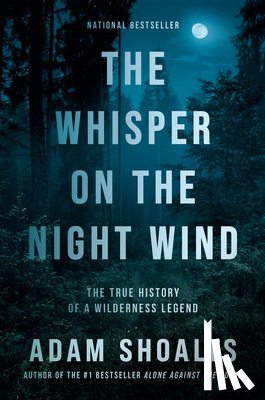 Shoalts, Adam - The Whisper on the Night Wind