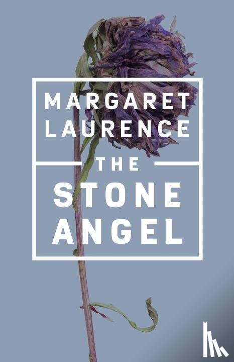 Laurence, Margaret - Laurence, M: Stone Angel