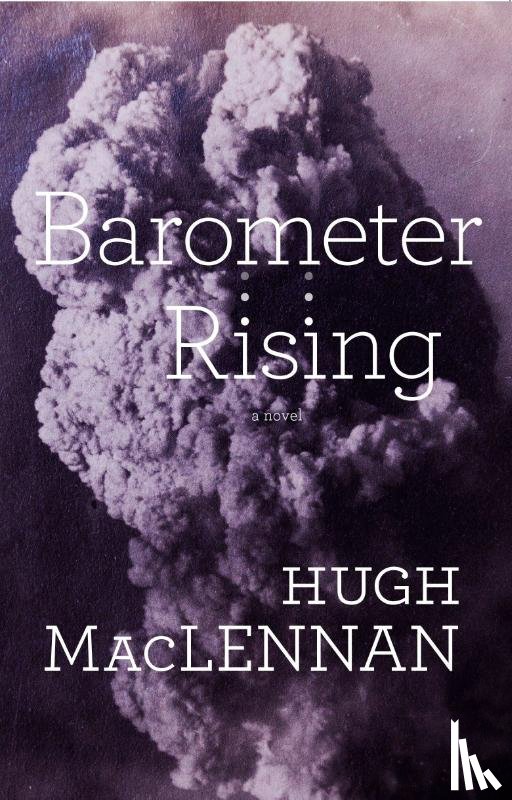 Maclennan, Hugh - Barometer Rising