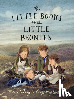 O'Leary, Sara - O'Leary, S: Little Books of the Little Brontës