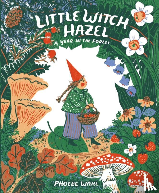 Wahl, Phoebe - Little Witch Hazel