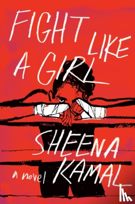 Kamal, Sheena - Fight Like a Girl