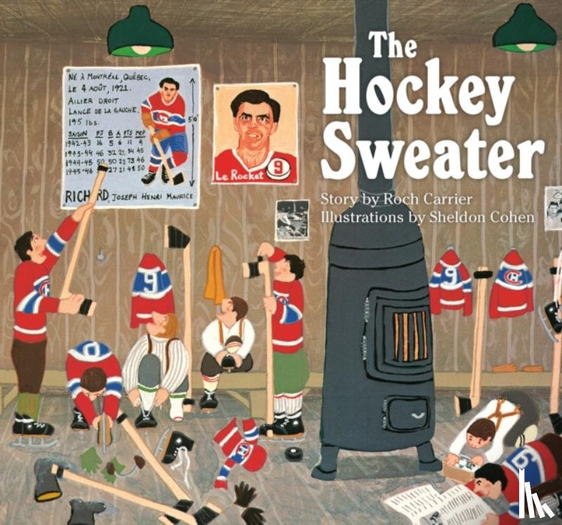 Carrier, Roch, Cohen, Sheldon, Fischman, Sheila - The Hockey Sweater