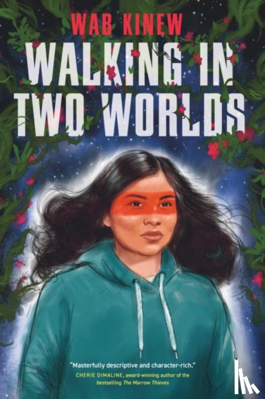 Kinew, Wab - Walking in Two Worlds