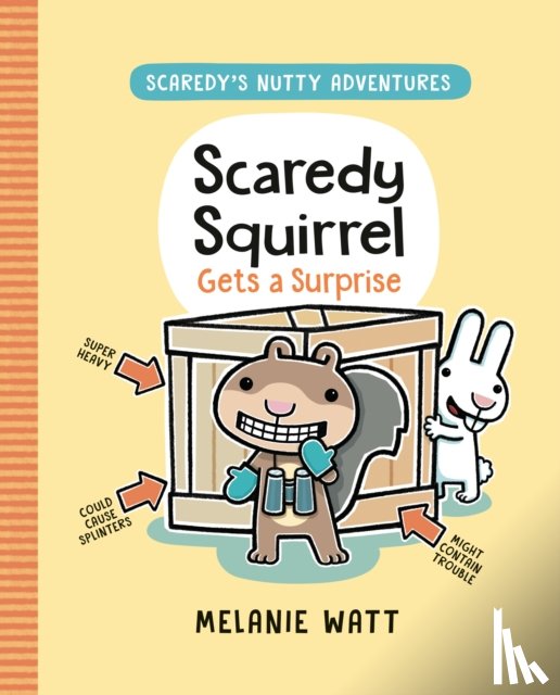 Watt, Melanie - Scaredy Squirrel Gets a Surprise