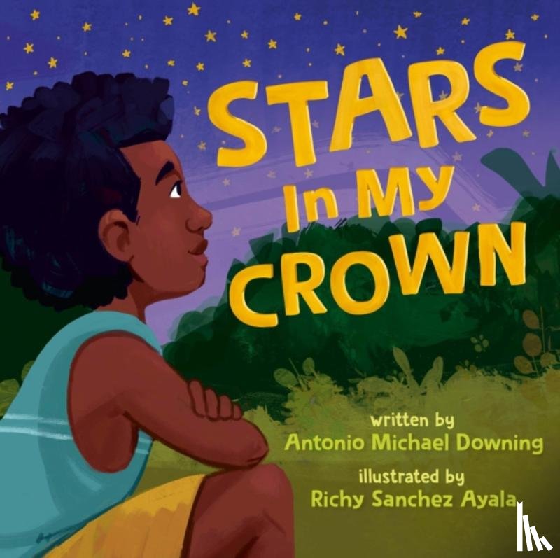 Downing, Antonio Michael, Sanchez Ayala, Richy - Stars in My Crown