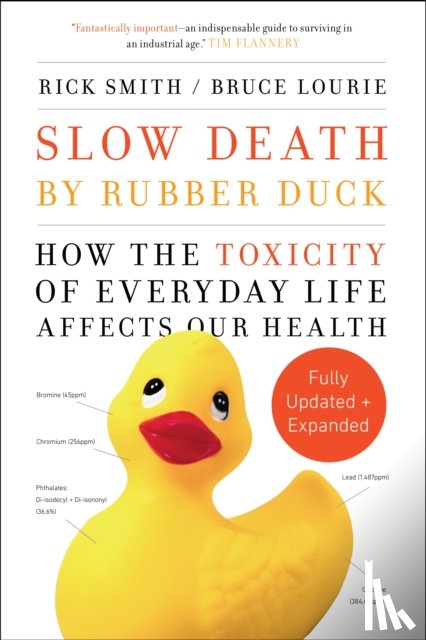 Smith, Rick, Lourie, Bruce - Slow Death by Rubber Duck Fully Expanded and Updated