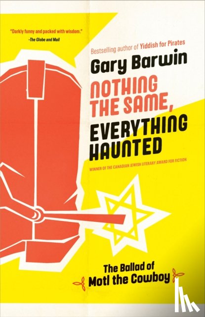 Barwin, Gary - Nothing the Same, Everything Haunted