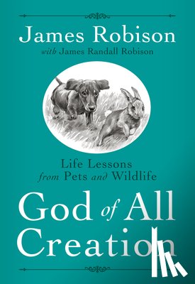 Robison, James - God of All Creation