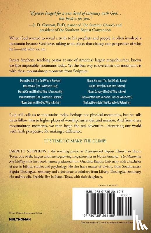 Stephens, Jarrett - The Mountains are Calling: Making the Climb for a Clearer View of God and Ourselves