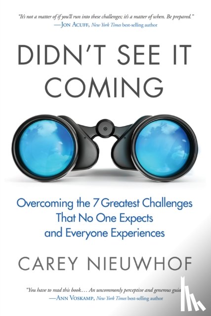 Nieuwhof, Carey - Didn't See it Coming: Overcomimg the Seven Greatest Challenges that No One Expects and Everyone Experiences