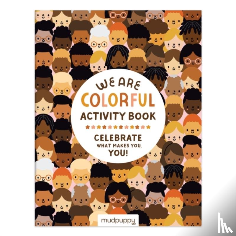 Mudpuppy - We Are Colorful Activity Book
