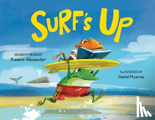 Alexander, Kwame - Surf's Up