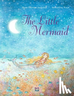 Andersen, Hans Christian, Watts, Bernadette - Little Mermaid,The
