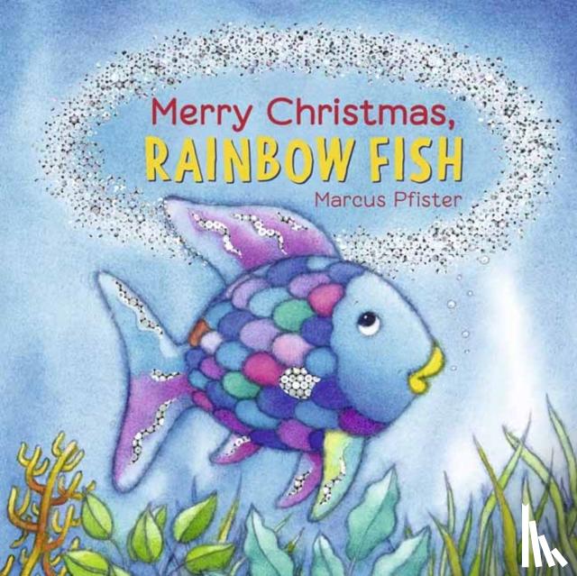 Pfister, Marcus - Merry Christmas, Rainbow Fish