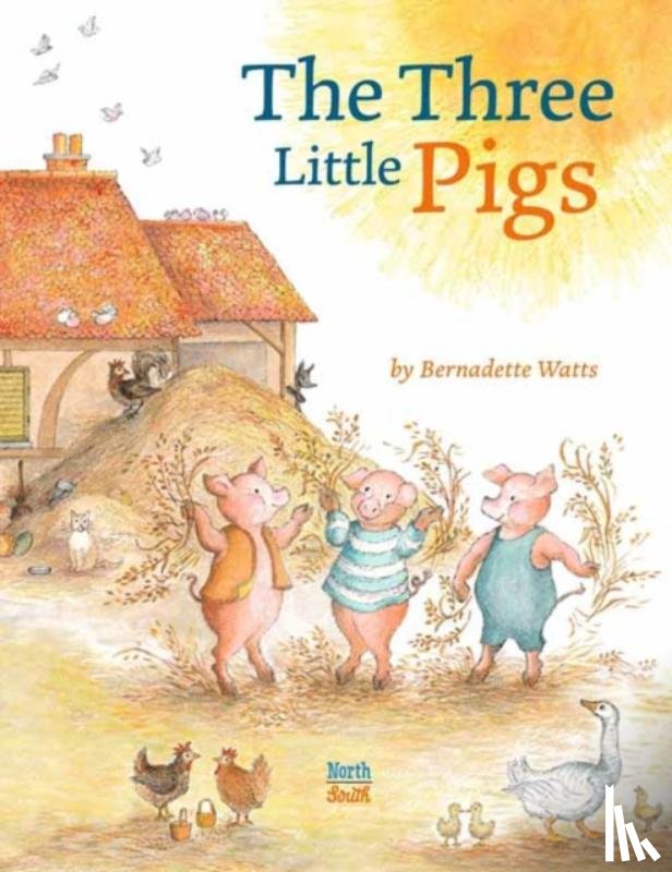 Watts, Bernadette - The Three Little Pigs