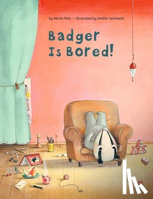 Petz, Moritz - Badger is Bored
