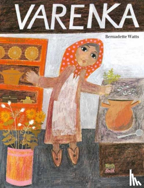 Watts, Bernadette - Varenka