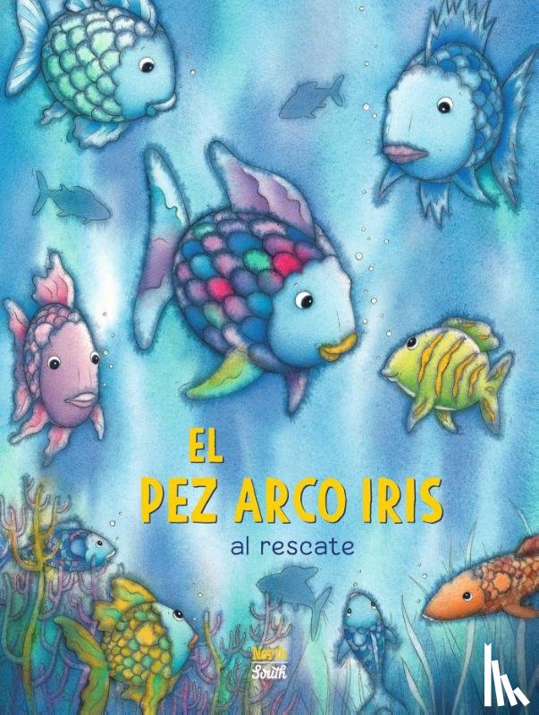 Pfister, Marcus - Pfister, M: ¡El Pez Arco Iris Al Rescate!