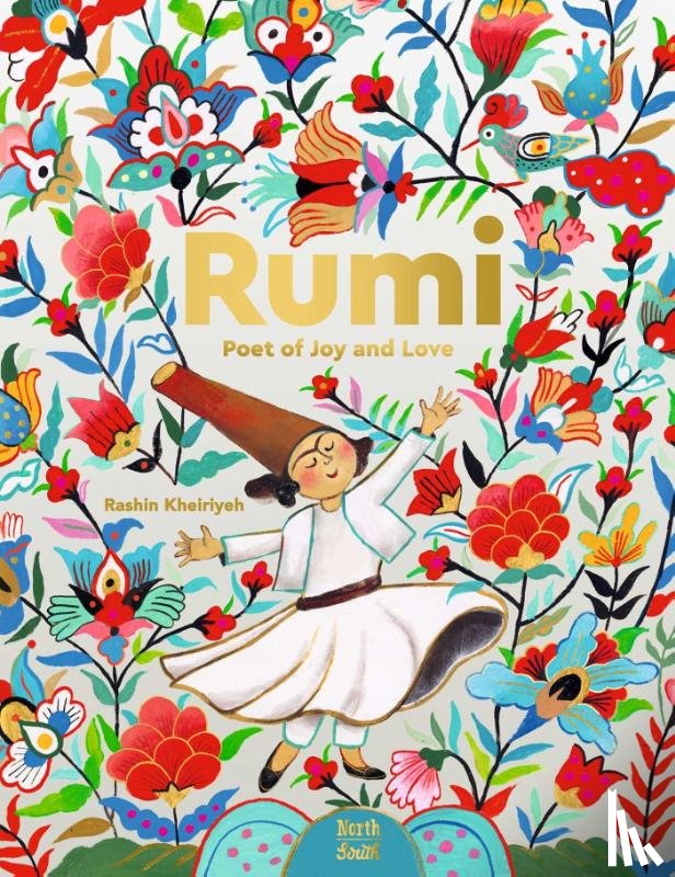 Kheiriyeh, Rashin, Rumi - Rumi–Poet of Joy and Love