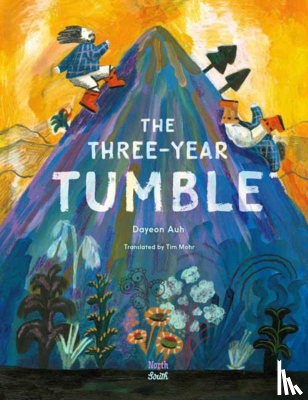 Auh, Dayeon, Mohr, Tim - The Three-Year Tumble