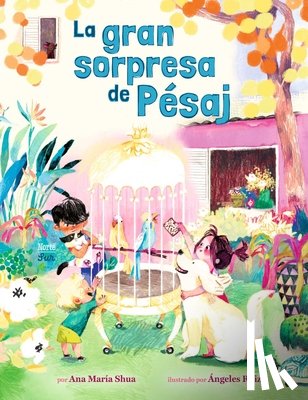 Shua, Ana Maria, Ruiz, Angeles - La gran sorpresa de Pesaj