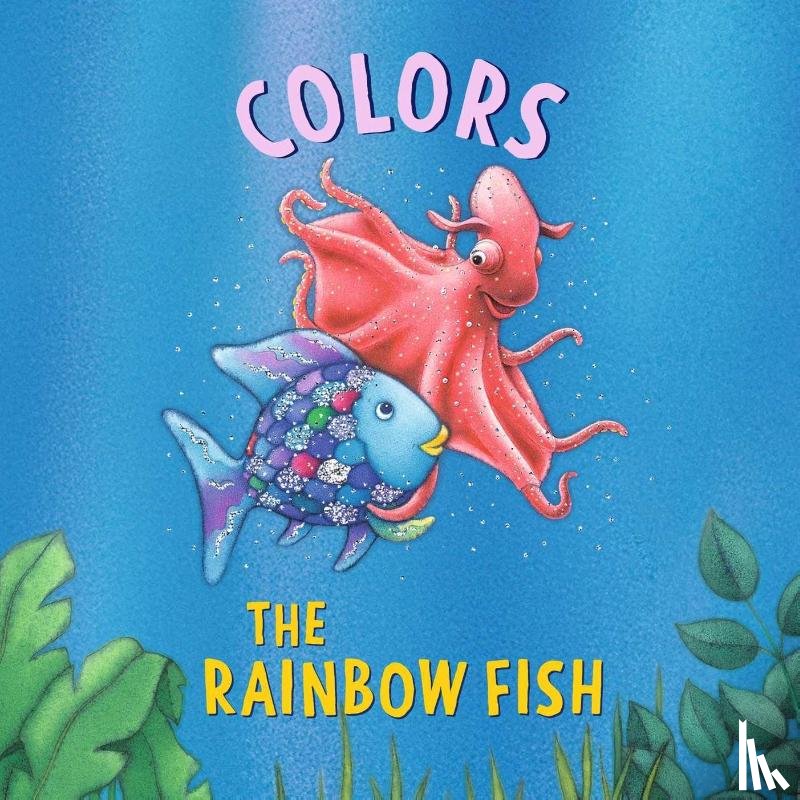 Pfister, Marcus - The Rainbow Fish: Colors