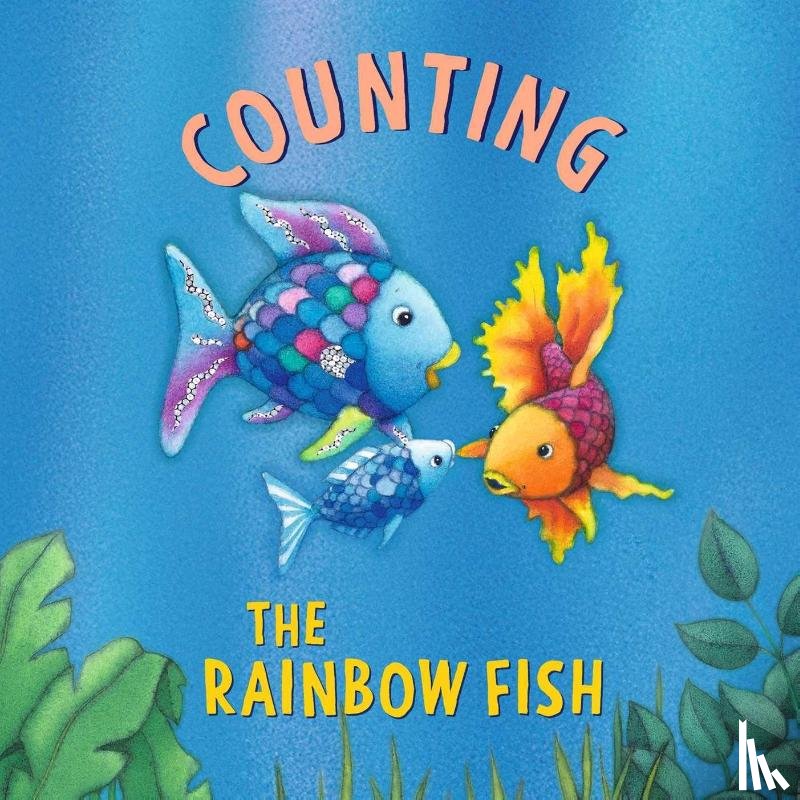 Pfister, Marcus - The Rainbow Fish: Counting