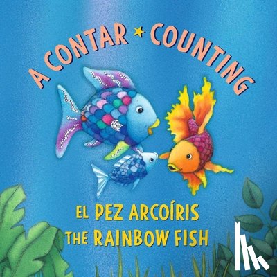 Pfister, Marcus - El Pez Arcoiris: A contar / The Rainbow Fish: Counting: (Bilingual Edition)