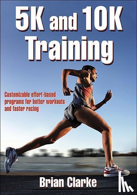 Clarke, Brian - 5K and 10K Training